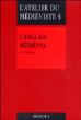 L'anglais médiéval&nbsp;-&nbsp;Leo Carruthers
