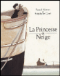 La princesse de neige&nbsp;-&nbsp;Pascal Nottet, Stéphane Girel