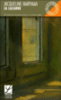 La lucarne&nbsp;-&nbsp;Jacqueline Harpman