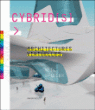 Cybrid[s] architectures virtuelles&nbsp;-&nbsp;Neal Spiller