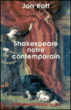 Shakespeare notre contemporain&nbsp;-&nbsp;Jan Kott