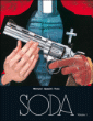 Soda, Intégrale T1&nbsp;-&nbsp;Bruno Gazzotti, Luc Warnant, Tome