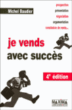 Je vends avec succès&nbsp;-&nbsp;Michel Baudier