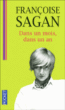 Dans un mois dans un an&nbsp;-&nbsp;Françoise Sagan