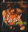 Hard Times&nbsp;-&nbsp;Pierre Terrasson, Jean-Pierre Sabouret