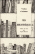 Mes bibliothèques&nbsp;-&nbsp;Varlam Chalamov