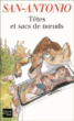 Têtes et sacs de noeuds&nbsp;-&nbsp;San-Antonio
