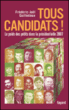 Tous candidats !&nbsp;-&nbsp;Frédéric-Joël Guilledoux