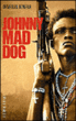 Johnny, chien méchant&nbsp;-&nbsp;Emmanuel Dongala