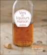 Vins et liqueurs maison&nbsp;-&nbsp;Aglaé Blin