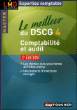 Le meilleur du DSCG 4: comptabilité, audit&nbsp;-&nbsp;Micheline Friédérich