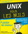 Unix pour les nuls&nbsp;-&nbsp;John R. Levine, Margaret Levine Young