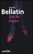 Jeu de dames&nbsp;-&nbsp;Mario Bellatin, Svetlana Doubin