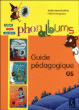 Guide pédagogique Grande Section phonalbums&nbsp;-&nbsp;Collectif