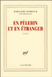 En pèlerin et en étranger&nbsp;-&nbsp;Marguerite Yourcenar