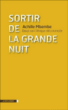 Sortir de la grande nuit&nbsp;-&nbsp;Joseph-Achille Mbembe