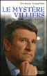 Le mystère Villiers&nbsp;-&nbsp;Eric Branca, A. Folch