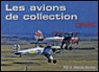 Les avions de collection&nbsp;-&nbsp;Patrick Perrier