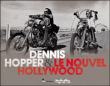Dennis Hopper et le nouvel Hollywood&nbsp;-&nbsp;Collectif
