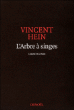 L'arbre à singes, carnets d'Asie&nbsp;-&nbsp;Vincent Hein