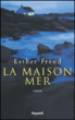La maison mer&nbsp;-&nbsp;Esther Freud, Dominique Kugler