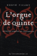 L'orgue de quinte&nbsp;-&nbsp;Hervé Picart