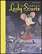 Lady Souris, T2&nbsp;-&nbsp;Gwenaëlle Boulet