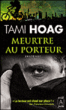 Meurtre au porteur&nbsp;-&nbsp;Tami Hoag
