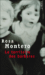 Le territoire des barbares&nbsp;-&nbsp;Rosa Montero, André Gabastou