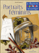 Portraits féminins à dessiner, à peindre, à décorer...&nbsp;-&nbsp;Claude Soleillant