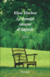 Le dernier amour d'Auguste&nbsp;-&nbsp;Elise Fischer