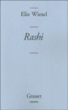 Rashi&nbsp;-&nbsp;Elie Wiesel
