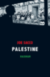 Palestine, Edition 15ème anniversaire&nbsp;-&nbsp;Joe Sacco