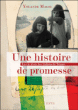 Une histoire de promesse&nbsp;-&nbsp;Yolande Magni