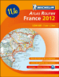 Atlas routier France Edition 2012&nbsp;-&nbsp;Collectif