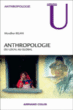 Anthropologie, du local au global&nbsp;-&nbsp;Mondher Kilani
