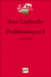 Probl?matique - Jean Laplanche