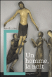 Nicodème, un homme la nuit&nbsp;-&nbsp;Benoît Lobet