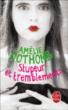 Stupeur et tremblements&nbsp;-&nbsp;Amélie Nothomb
