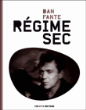 Régime sec&nbsp;-&nbsp;Dan Fante, Léon Mercadet