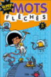 Mots fléchés 10 ans&nbsp;-&nbsp;Aurélien Kermarrec