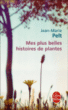 Mes plus belles histoires de plantes&nbsp;-&nbsp;Jean-Marie Pelt
