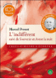 L'indifférent, suivi de Souvenir et Avant la nuit&nbsp;-&nbsp;Marcel Proust
