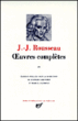 Oeuvres complètes&nbsp;-&nbsp;Jean-Jacques Rousseau