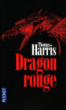 Dragon rouge&nbsp;-&nbsp;Thomas Harris