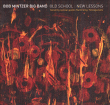 Bob Mintzer&nbsp;-&nbsp;Old school new lessons
