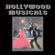 Comedie Musicale Broadway&nbsp;-&nbsp;Hollywood musicals music for ever