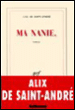 Ma Nanie&nbsp;-&nbsp;Alix de Saint-André