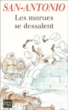 Les morues se dessalent&nbsp;-&nbsp;San-Antonio