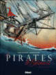 Les pirates de Barataria, T1&nbsp;-&nbsp;Marc Bourgne, Franck Bonnet